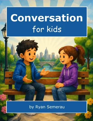 Conversation for Kids