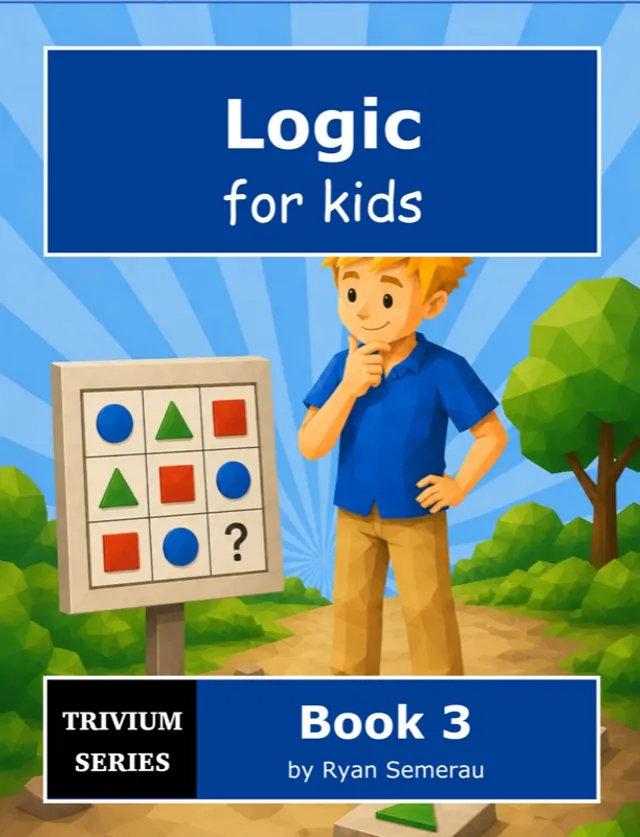 Logic for Kids - Book 3