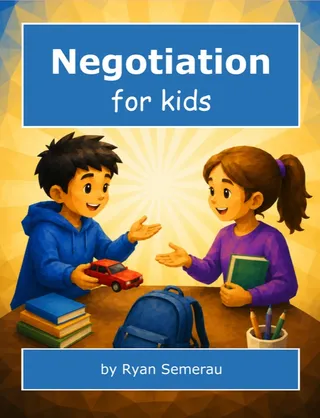 Negotiation for Kids
